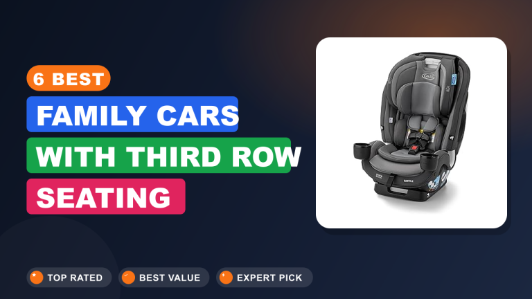 6 Best Family Cars With Third Row Seating​ Reviews